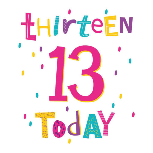 Picture of 13 TODAY BIRTHDAY CARD